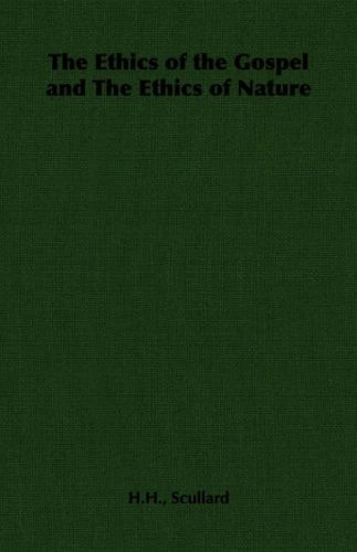 The Ethics of the Gospel and the Ethics of Nature