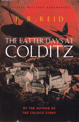 The Latter Days at Coldiz [Paperback] by Reid, P. R.