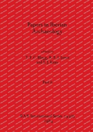 Papers in Iberian Archaeology, Part Ii