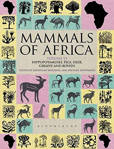 Mammals of Africa: Pigs, hippopotamuses, chevrotain, giraffes, deers and bovids