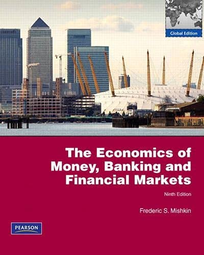 ECONOMICS OF MONEY, BANKING AND FINANCIAL MARKETS:GLOBA T9