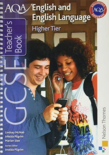 AQA GCSE English and English Language Higher Tier Teacher's Book