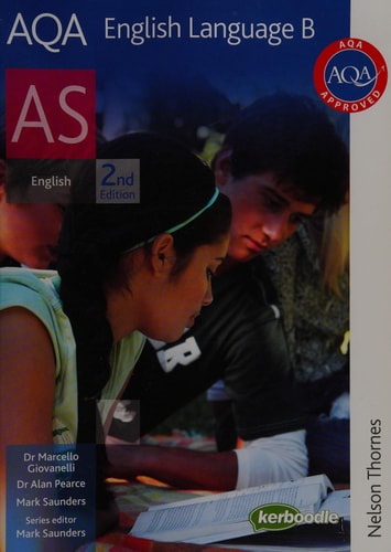 AQA English Language B AS Second Edition