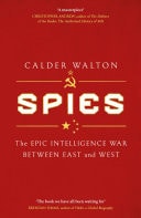 Spies The epic intelligence war between East and West