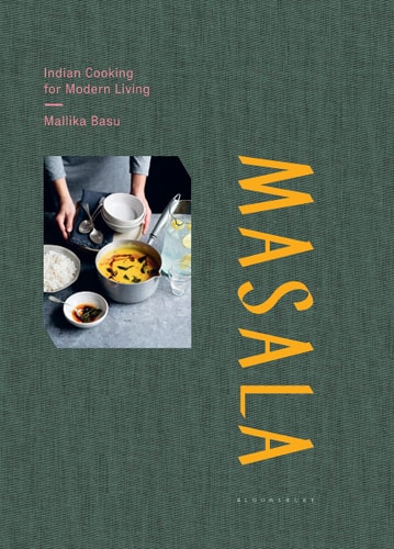 Masala Indian Cooking for Modern Living