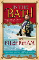 In The Bath Conquering the Channel in a Piece of Plumbing