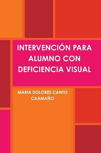 IntervenciÃn para alumno con deficiencia Visual