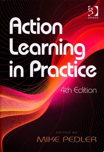 Action Learning in Practice