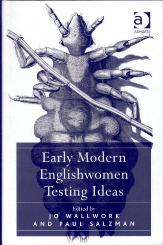 Early Modern Englishwomen Testing Ideas