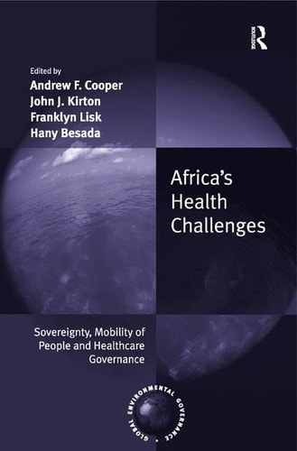 Africa's Health Challenges Sovereignty, Mobility of People and Healthcare Governance