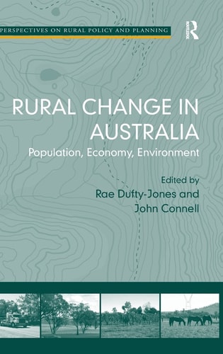 Rural Change in Australia Population, Economy, Environment