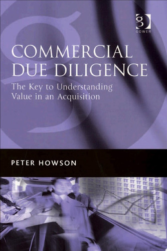 Commercial Due Diligence: The Key to Understanding Value in an Acquisition