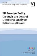EU Foreign Policy Through the Lens of Discourse Analysis Making Sense of Diversity