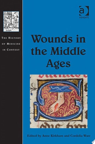 Wounds in the Middle Ages
