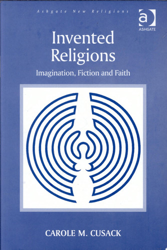 Invented Religions: Imagination, Fiction and Faith