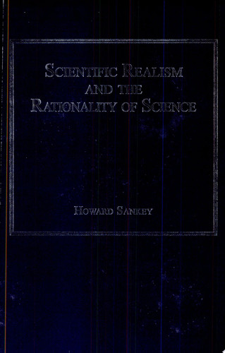Scientific Realism and the Rationality of Science