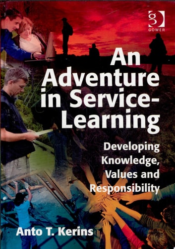 An Adventure in Service-Learning: Developing Knowledge, Values and Responsibility