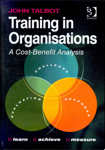 Training in Organisations: A Cost-Benefit Analysis