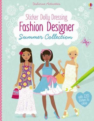 Sticker Dolly Dressing: Fashion Designer Summer Collection