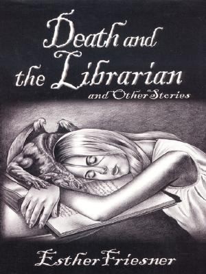 Death the Librarian: Other Stories