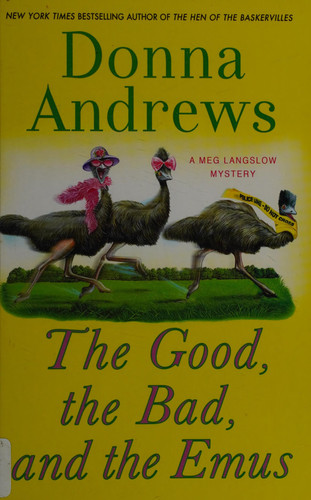 The Good, the Bad, and the Emus