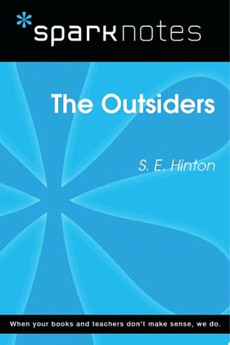 The Outsiders (SparkNotes Literature Guide)