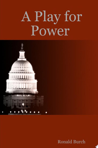 A Play for Power