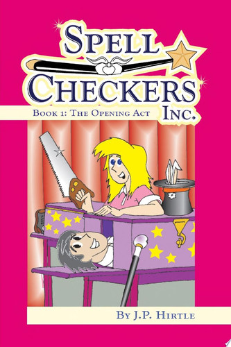 SpellCheckers Inc. Book 1: the Opening Act