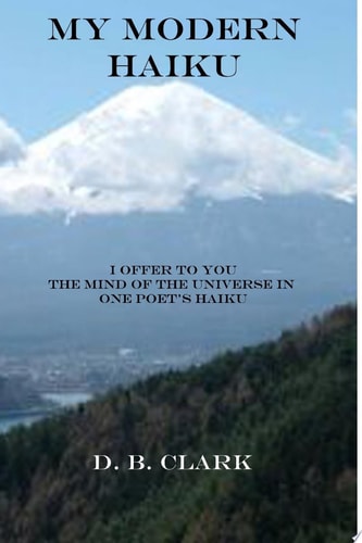 My Modern Haiku