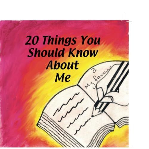 20 Things You Should Know about Me