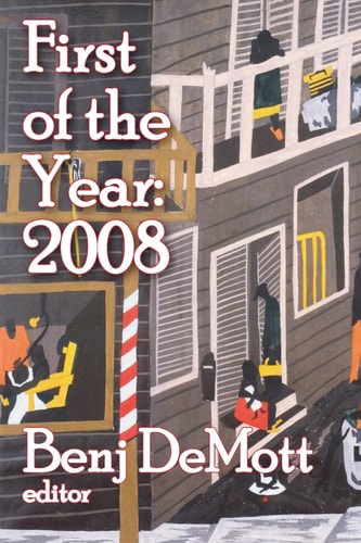 First of the Year: 2008 Volume I