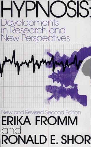 Hypnosis Developments in Research and New Perspectives