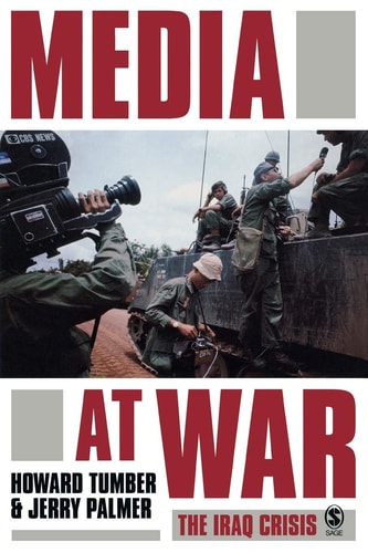 Media at War The Iraq Crisis
