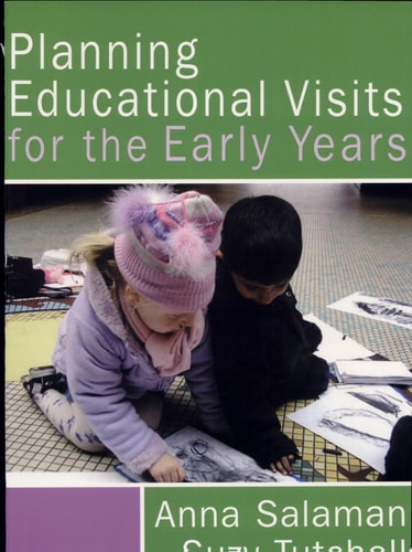 Planning Educational Visits for the Early Years