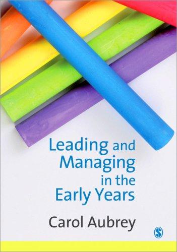 Leading and managing in the early years