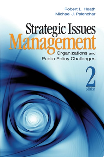 Strategic Issues Management Organizations and Public Policy Challenges
