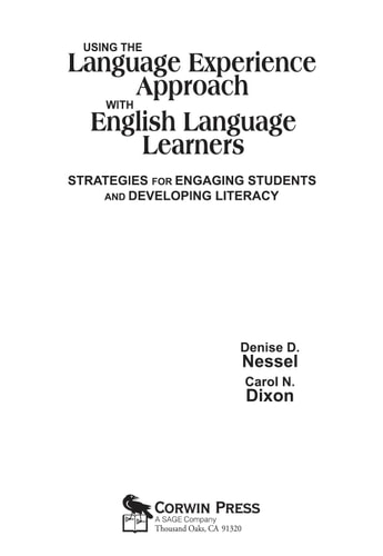 Using the Language Experience Approach With English Language Learners Strategies for Engaging Students and Developing Literacy