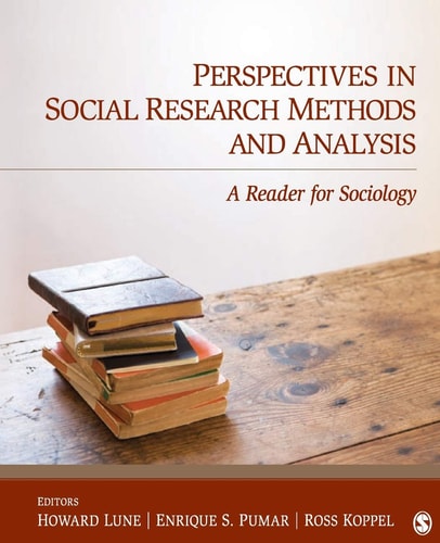 Perspectives in Social Research Methods and Analysis A Reader for Sociology