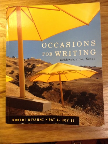 Occasions for Writing Evidence, Idea, Essay