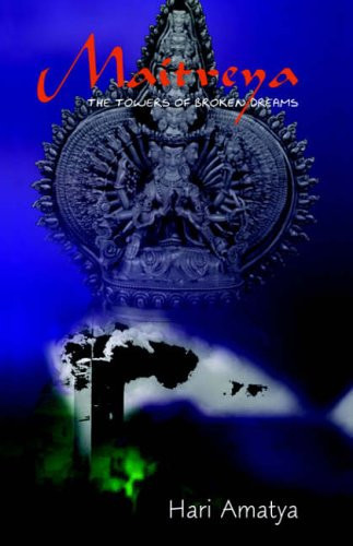 Maitreya Towers of Broken Dreams