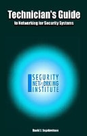 Technician's Guide to Networking for Security System