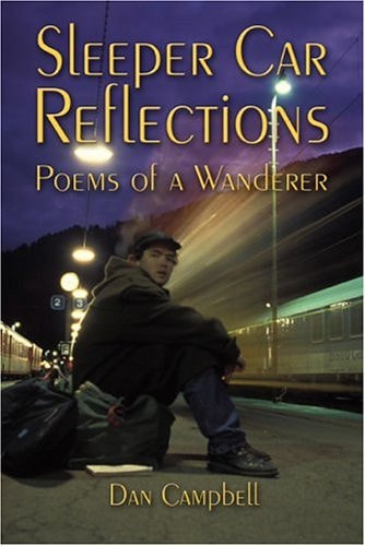 Sleeper Car Reflections Poems of a Wanderer