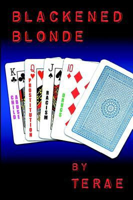 Blackened Blonde