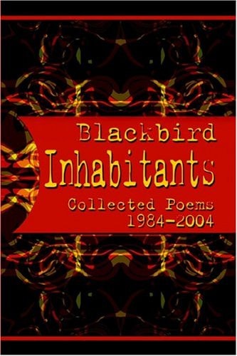 Inhabitants Collected Poems, 1984 to 2004