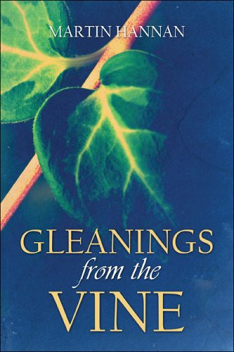 Gleanings from the Vine
