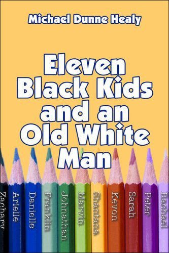Eleven Black Kids and an Old White Man