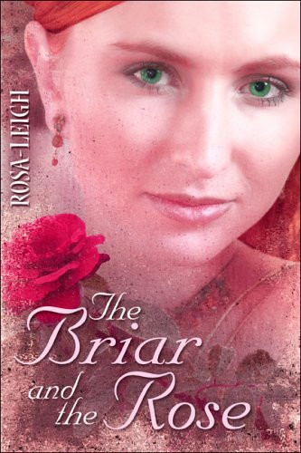 The Briar and the Rose