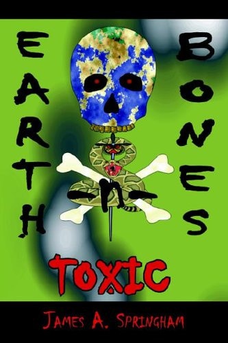 Earth-n-Bones Toxic