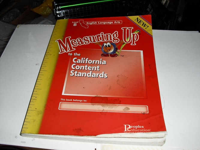 Measuring up to the California Content Standards:english Language Arts Level B