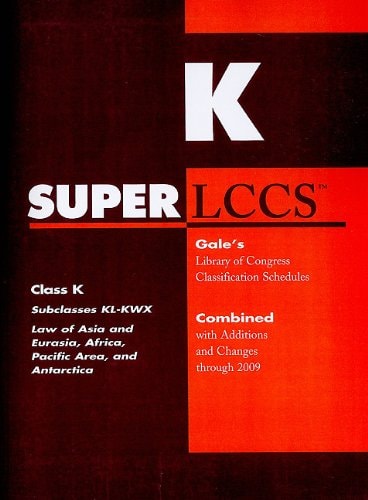 SUPERLCCS 09: Schedule KL-KWX (SUPERLCCS: Schedule Kl-Kwx Law of Asia, Africa)